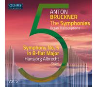 Audio Cd Anton Bruckner - Project: The Symphonies (Organ Transcriptions), Vol. 5