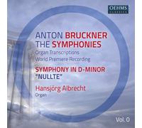 Audio Cd Anton Bruckner - The Symphonies, Vol. 0