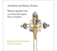 PUZZI: MESSA A QUATTRO VOCI CON VIOLONCELLI, FAGOTTI, BASSO, ED