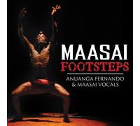 Audio Cd Anuanga Fernando / Maasai Vocals - Maasai Footsteps