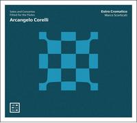 Arcangelo Corel Arcangelo Corelli: Solos and Concertos Fitted for the Flut (CD)