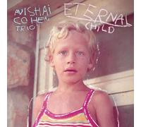 Audio Cd Avishai Cohen Trio - Eternal Child