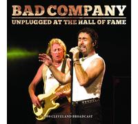 Bad Company - Unplugged At The Hall Of Fame