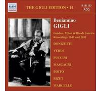 Audio Cd Beniamino Gigli - Gigli Edition, Vol.14: Londra, Milano, Rio De Janeiro