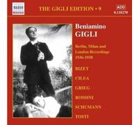 Audio Cd Beniamino Gigli - Gigli Edition Vol.9: Berlino, Milano E Londra (1936-1
