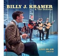 Audio Cd Billy J.Kramer & The Dakotas - Live On Air 1965-1967 (2 Cd)