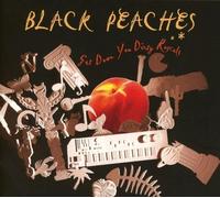 Audio Cd Black Peaches - Get Down You Dirty Rascals