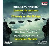 Bohuslav Martinu Bohuslav Martinu: Larmes De Couteau/Comedy On the Bridge (CD)
