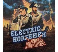 Bosshoss,the Electric Horsemen (Deluxe Edt.) (CD)