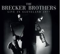 Audio Cd Brecker Brothers (The) - Live In Cleveland 1977