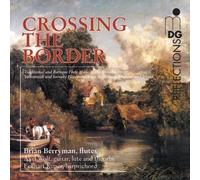 Berryman, Brian/Axel Wolf - Crossing The Border:Flute