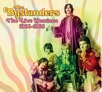 Audio Cd Bystanders (The) - The Live Sessions 1966-1968