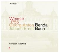 Audio Cd Capella Jenensis: Weimar 1755 - Johann Ernst Bach & Georg Anton Benda