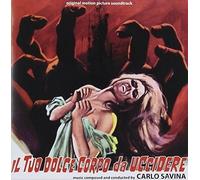 Audio Cd Carlo Savina - Il Tuo Dolce Corpo Da Uccidere