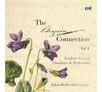 Audio Cd Charlotte De Rothschild / Frederic Chopin - The Chopin Connection Vol.
