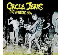 Audio Cd Circle Jerks - Los Angeles 1984