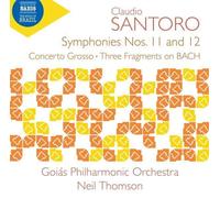 Goiás Philharmonic Orchestra – Claudio Santoro – Sinfonie nn. 11 e 12 / Concerto Grosso – CD – NAXOS
