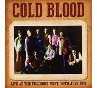 Audio Cd Cold Blood - Live At The Fillmore West 30th June 1971