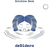 Audio Cd Cristina Dona' - Desidera
