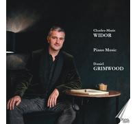 Audio Cd Daniel Grimwood: Charles-Marie Widor - Piano Music
