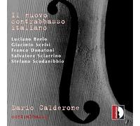 Audio Cd Dario Calderone: Il Nuovo Contrabbasso Italiano - Berio, Scelsi, Donato