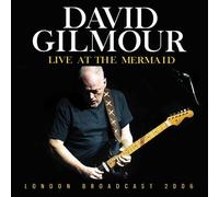DAVID GILMOUR - LIVE AT THE MERMAID