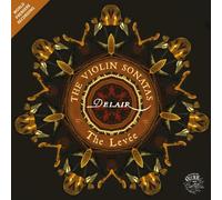 Audio Cd Denis Delair: The Violin Sonatas
