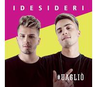 I Desideri #Uaglio (CD)