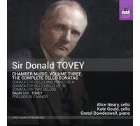 Audio Cd Donald Tovey - Chamber Music, Vol. 3 - The Complete Cello Sonatas