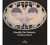 Audio Cd Donella Del Monaco - Schoenberg Kabarett