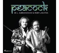 Dr. L. Subramaniam & Roby Lakatos Peacock (CD) Album