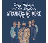 Audio Cd Drew Holcomb & The Neighbors - Strangers No More: Vol. 2
