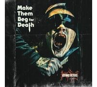 Audio Cd Dying Fetus - Make Them Beg For Death