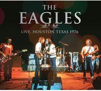 Audio Cd Eagles - Live, Houston Texas 1976 (2 Cd)