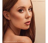 Ellen Andersson You Should Have Told Me (CD) Album