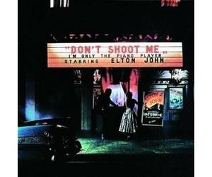 Audio Cd Elton John - Don't Shoot Me I'm Only The Piano Player
