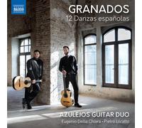 Azulejos Guitar Duo – Enrique Granados: 12 Danzas Españolas – CD – NAXOS