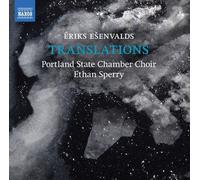 Eriks Esenvalds - Translations - Cd