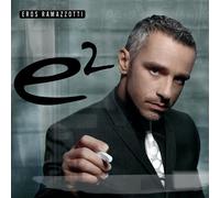 Eros Ramazzotti - E2 - 2 Cd (raccolta - brani inediti)