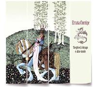 Errata Corrige - Siegfried Il Drago E Altre Storie