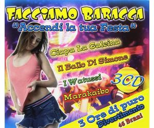 Audio Cd Facciamo Baracca - Accendi La Tua F / Various