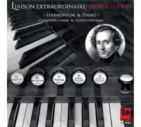 Audio Cd Felix Mendelssohn - Liaison Extraordinaire For Harmonium & Piano