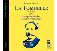 Musica Da Camera, Corale E Sin - Fernand De La Tombelle (Audio CD)
