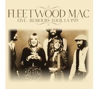 7215433 Audio Cd Fleetwood Mac - Live Rumours Tour, L.A. 1978