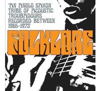Audio Cd Folklore: An Anglo Saxon Tribe Of Acoustic Troubadours 1965-1973 / Vari