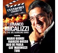 Audio Cd Franco Micalizzi & The Big Bubbling Band - Cult & Colt - Cinema '70
