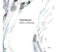 Audio Cd Fred Hersch - Silent, Listening