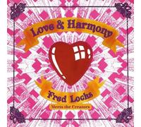 Audio Cd Fred Locks Meets The Creators - Love And Harmony