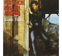 Per Pochi Dollari Ancora / O.S.T. - Gianni Ferrio (Audio Cd)