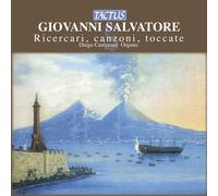 Ricercari, Canzoni, Toccate - Giovanni Salvatore (Audio Cd)